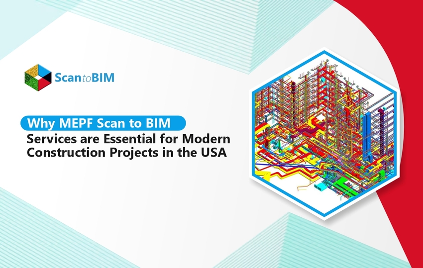 why mepf scan to bim services are essential for modern construction projects in usa